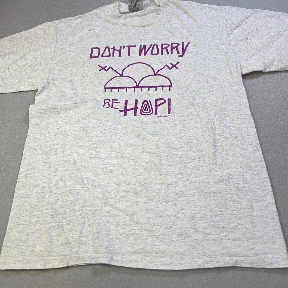 Vintage 1989 Oneita Don't Worry Be Hopi T-Shirt Single Stitch Grey Medium